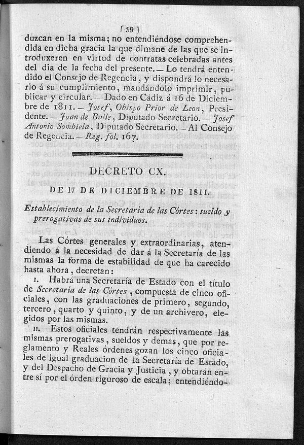 Decreto de 17/12/1811. Establecimiento de la Secretaria de las Cortes: sueldo y prerogativas de sus individuos.