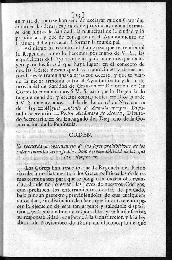 Se recuerda la observancia de las leyes prohibitivas de los enterramientos en sagrado, bajo responsabilidad de los que las entorpezcan.