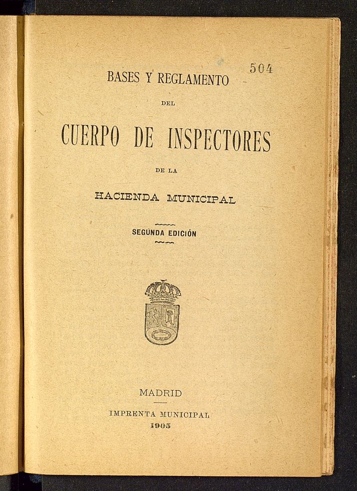 Bases y Reglamento del Cuerpo de Inspectores de la Hacienda Municipal