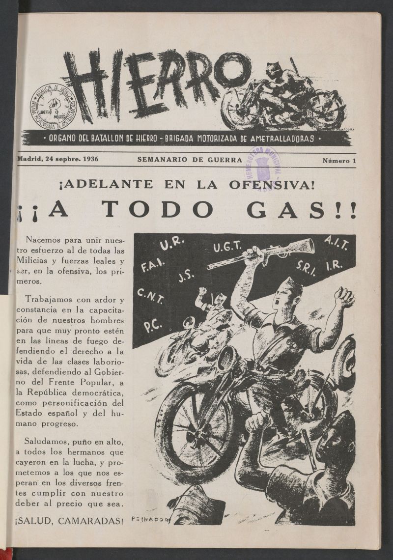 Hierro: rgano del Batalln de Hierro, Brigada Motorizada de Ametralladoras : semanario de guerra