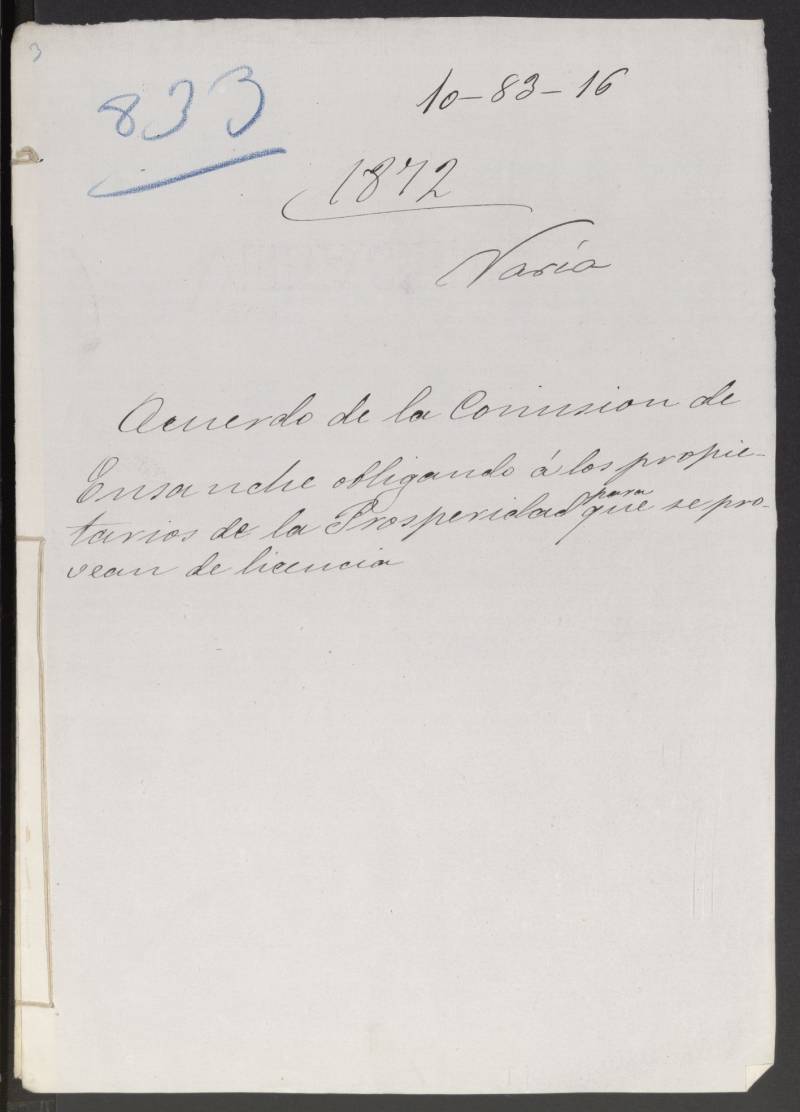 Acuerdo de la Comisin de Ensanche obligando a los propiedatarios de la Prosperidad para que se provean de licencia.