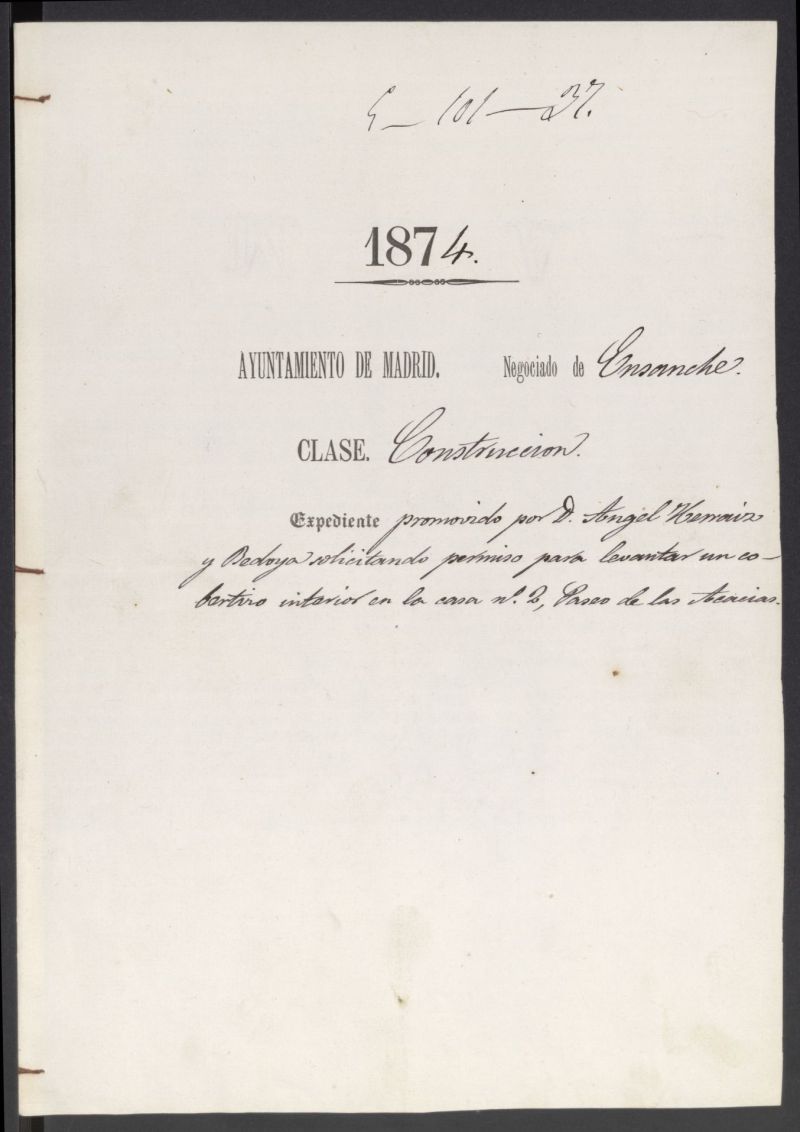 D. Angel Herriz y Bedoya, solicitando permiso para levantar un cobertizo interior en la casa n 2, Paseo de las Acacias.